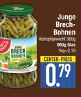Junge Brech-Bohnen im Angebot bei EDEKA in Augsburg Junge Brech-Bohnen Angebote bei EDEKA Augsburg für 0,79 €