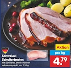 Schweine-Schulterbraten im Angebot bei Netto Marken-Discount in Ulm Schweine-Schulterbraten Angebote bei Netto Marken-Discount Ulm für 4,79 €