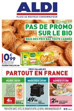 Catalogue Aldi à La Ciotat, avec 28 pages Prospectus Aldi à La Ciotat, "Pas de promo sur le bio", 28 pages, 28/07/2020 - 03/08/2020