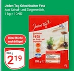 Griechischer Feta im Angebot bei GLOBUS in Krefeld Griechischer Feta Angebote von Jeden Tag bei GLOBUS Krefeld für 2,19 €