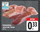 Aktuelles Schweineleber, -nieren oder -herzen Angebot bei E center in Dresden ab 0,33 €