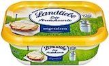 Butter oder Die Streichzarte Angebote von Landliebe bei Kaufland Bielefeld für 2,22 €