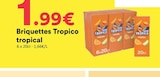 Briquettes tropical - TROPICO dans le catalogue Hmarket