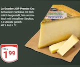 Le Gruyère AOP Premier Cru bei GLOBUS im Ludwigshafen Prospekt für 1,99 €
