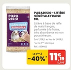 LITIÈRE VÉGÉTALE FRAISE 10L - PARADISIO dans le catalogue Animalis