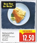 Rotbarschfilet gebraten für 12,50 € bei E center im Angebot Rotbarschfilet gebraten im aktuellen E center Prospekt