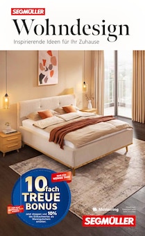 Segmüller Prospekt Wohndesign - Inspirierende Ideen für ihr Zuhause mit 20 Seiten
