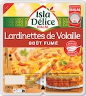 Lardinettes de volaille goût fumé - ISLA DÉLICE à 2,38 € dans le catalogue Netto