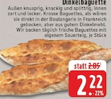 Aktuelle Mehl Angebote bei E center in Bielefeld Aktuelles Dinkelbaguette Angebot bei E center in Bielefeld ab 2,22 €