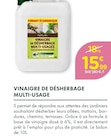 Promo Vinaigre de désherbage multi-usages à 15,99 € dans le catalogue Point Vert à Sévignacq