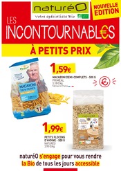 Catalogue NaturéO à Corbeil-Essonnes cette semaine, valable du 23/06/2022 au 31/03/2023 Prospectus NaturéO à Corbeil-Essonnes, "LES INCONTOURNABL€S", 14 pages de promos valables du 23/06/2022 au 31/03/2023