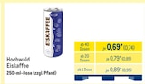 Eiskaffee von Hochwald im aktuellen METRO Prospekt für 0,74 €