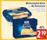 Butter oder Die Streichzarte von Weihenstephan im aktuellen E xpress Prospekt für 2,19 €