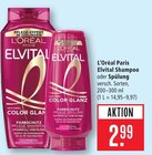 Elvital Shampoo im Angebot bei Marktkauf in Filderstadt Elvital Shampoo Angebote von L'Oréal Paris bei Marktkauf Filderstadt für 2,99 €