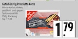 Prosciutto Cotto im EDEKA Prospekt Prosciutto Cotto von Gut&Günstig im aktuellen EDEKA Prospekt für 1,79 €