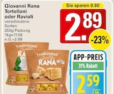 Tortelloni Angebote von Giovanni Rana bei WEZ Bad Oeynhausen für 2,59 €