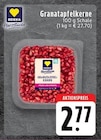Granatapfelkerne im Angebot bei EDEKA in Mönchengladbach Granatapfelkerne Angebote von Edeka bei EDEKA Mönchengladbach für 2,77 €