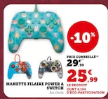 Manette filaire Power A Switch en promo à 25,99 € chez Hyper U Manette filaire Power A Switch dans le catalogue Hyper U