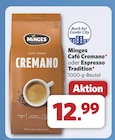 Café Cremano im Angebot bei combi in Osnabrück Café Cremano Angebote von Minges bei combi Osnabrück für 12,99 €