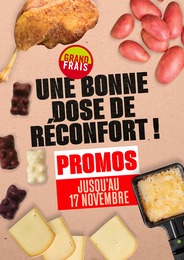 Catalogue Supermarchés de Grand Frais à Courthézon Prospectus Grand Frais à Courthézon, "UNE BONNE DOSE DE RÉCONFORT !", 1 page, 11/11/2024 - 16/11/2024