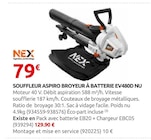 Souffleur Aspiro Broyeur à Batterie EV480D NU - NEX en promo chez Rural Master Mont-de-Marsan à 79,00 €