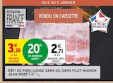 Rôti de porc longe sans os, sans filet mignon à Intermarché Contact dans Eaux-Bonnes