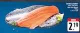 Frisches Lachsfilet Angebote bei EDEKA Schwabach für 2,19 €
