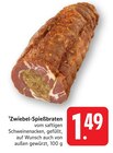 Zwiebel-Spießbraten Angebote bei E center Schwäbisch Gmünd für 1,49 €
