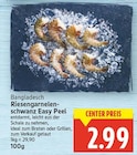 Riesengarnelenschwanz Easy Peel von  im aktuellen E center Prospekt für 2,99 €