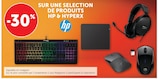 -30% sur une sélection de produits HP & HyperX - HyperX - Super U à Talence -30% sur une sélection de produits HP & HyperX - HyperX en promo chez Super U Talence
