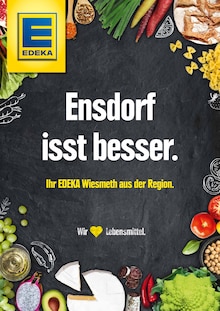 EDEKA Prospekt Ensdorf isst besser. mit  Seiten