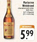 Mariacron Weinbrand Angebote von Mariacron bei E center Brühl für 5,99 €