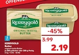 Butter Angebote von KERRYGOLD bei Kaufland Offenburg für 2,19 €