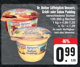 Löffelglück Dessert, Grieß- oder Sahne Pudding im Angebot bei E center in Schweinfurt Löffelglück Dessert, Grieß- oder Sahne Pudding Angebote von Dr. Oetker bei E center Schweinfurt für 0,99 €