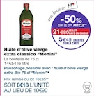 Huile d'olive vierge extra classico - Monini en promo chez Monoprix Boulogne-Billancourt à 16,35 €
