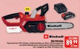 Akku-Kettensäge Angebote von Einhell bei Marktkauf Bautzen für 89,99 €