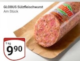 GLOBUS - Sülzfleischwurst Angebot im Prospekt Sülzfleischwurst bei GLOBUS im Prospekt "" für 9,90 €