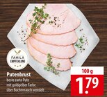 Famila Empfehlung Putenbrust Angebote bei famila Nordost Stralsund für 1,79 €