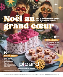 Prospectus Picard, "Noël au grand coeur" à Paris et alentours, 27 pages, 09/12/2024 - 05/01/2025 Catalogue Picard "Noël au grand coeur" à Paris et alentours, 27 pages, 09/12/2024 - 05/01/2025