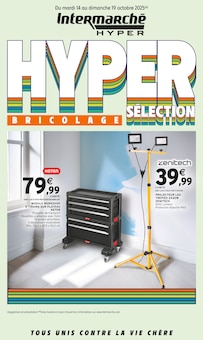 Prospectus Intermarché de la semaine "HYPER SÉLECTION BRICOLAGE" avec 1 pages, valide du 14/10/2025 au 19/10/2025 pour Nogent-le-Rotrou et alentours