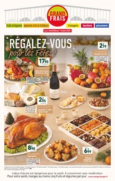 Catalogue Grand Frais avec 10 pages de promos Prospectus Grand Frais, "Régalez-vous pour les fêtes !", pages, 07/12/2022 - 17/12/2022