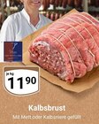 Aktuelle Rindfleisch Angebote bei GLOBUS in Salzgitter Aktuelles Kalbsbrust Angebot bei GLOBUS in Salzgitter ab 11,90 €