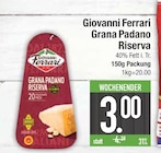 Grana Padano Riserva von Giovanni Ferrari im aktuellen EDEKA Prospekt für 3,00 €