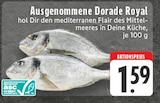 Ausgenommene Dorade Royal bei EDEKA im Arnsberg Prospekt für 1,59 €