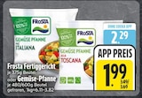 Fertiggericht Gemüse-Pfanne Italiana im Angebot bei EDEKA in Regensburg Fertiggericht Gemüse-Pfanne Italiana Angebote von Frosta bei EDEKA Regensburg für 1,99 €