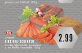 E center Gelsenkirchen - Original Virginia-Schinken Angebot im Prospekt Original Virginia-Schinken bei E center im Gelsenkirchen Prospekt für 2,99 €
