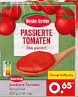 passierte Tomaten im Netto Marken-Discount Prospekt passierte Tomaten von Beste Ernte im aktuellen Netto Marken-Discount Prospekt für 0,65 €