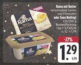 Sooo Buttrig! Angebote von Rama bei E center Amberg für 1,29 €