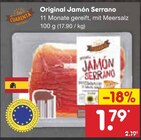 Original Jamón Serrano Angebote bei Netto Marken-Discount Oberhausen für 1,79 €