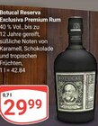 Aktuelle Rum Angebote bei GLOBUS in Koblenz Aktuelles Reserva Exclusiva Premium Rum Angebot bei GLOBUS in Koblenz ab 29,99 €